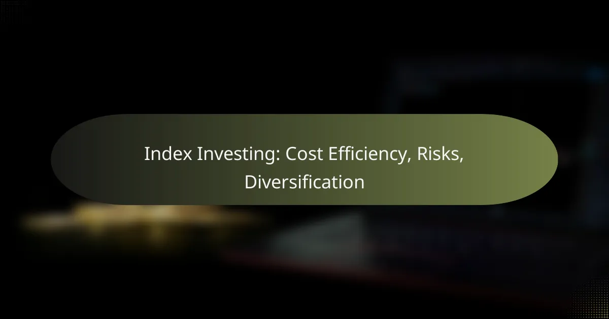featured-image-inde-investing-cost-efficiency-risks-diversification